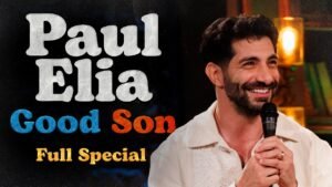 Paul Elia Self-Produces his next Comedy Special Good Son, Now Available on YouTube
